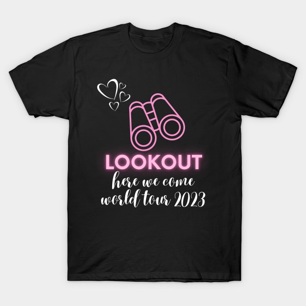 scentsy lookout, here we come, world tour 2023 T-Shirt by scentsySMELL